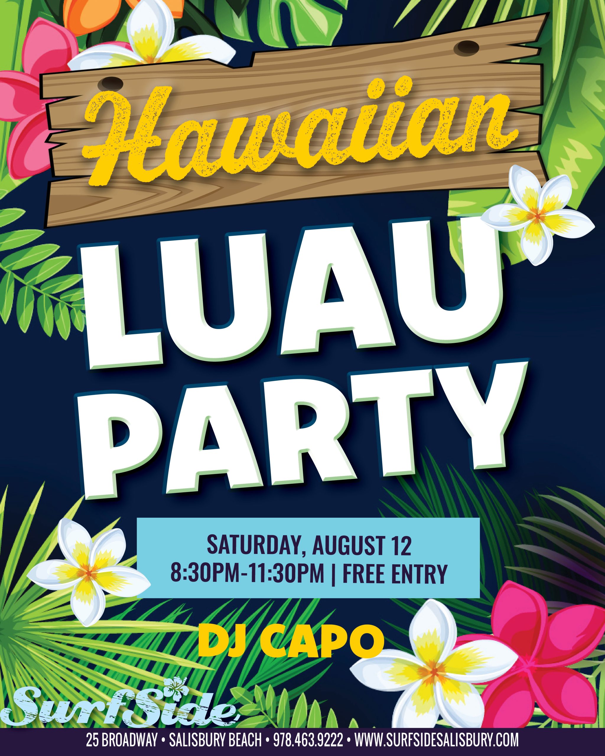 Hawaiian Luau Party ft. DJ Capo – SurfSide